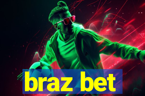 braz bet